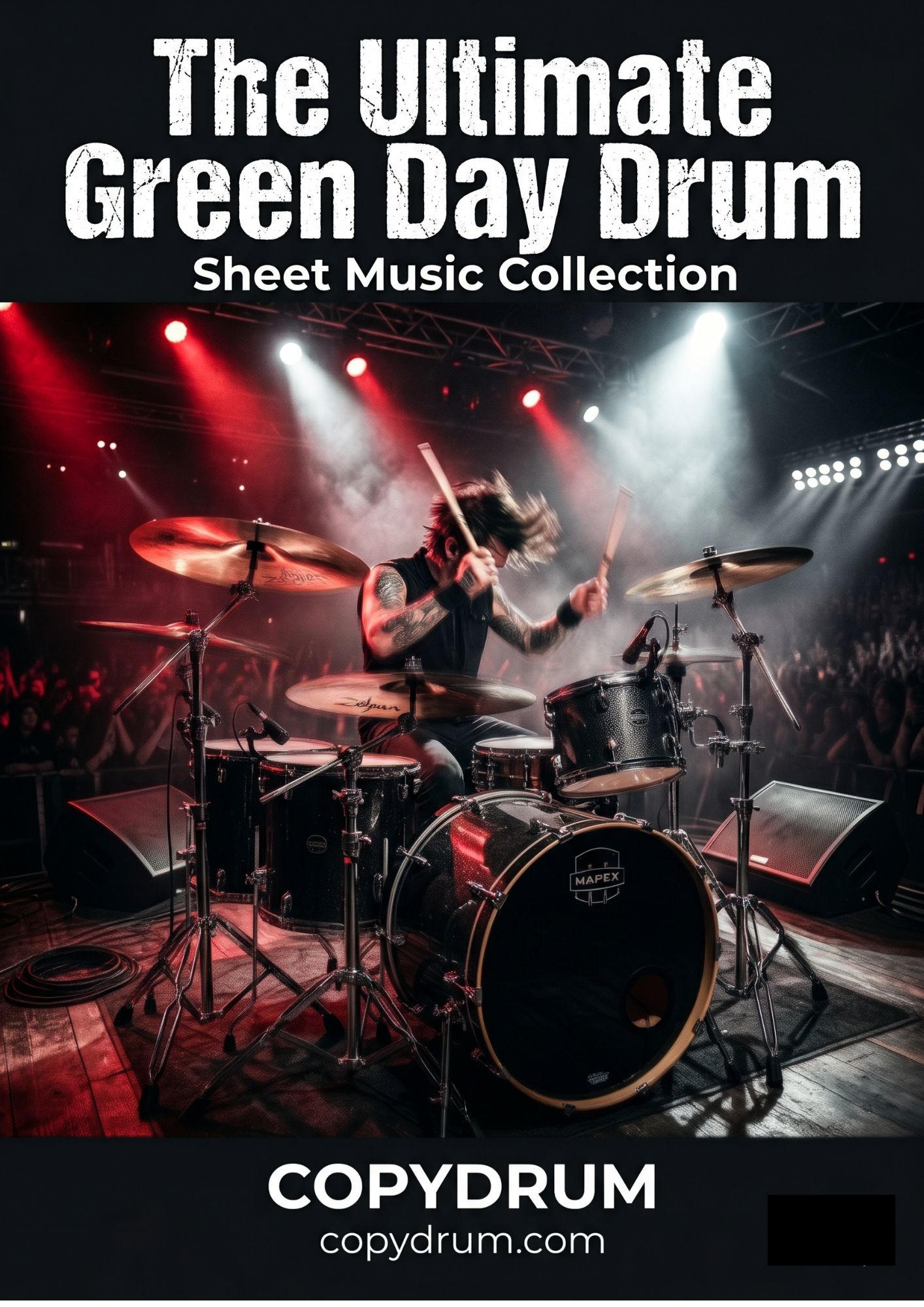The Ultimate Green Day Drum Sheet Music Collection - COPYDRUM
